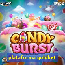 plataforma goldbet